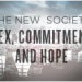 The New Society: Sex, Commitment, and Hope