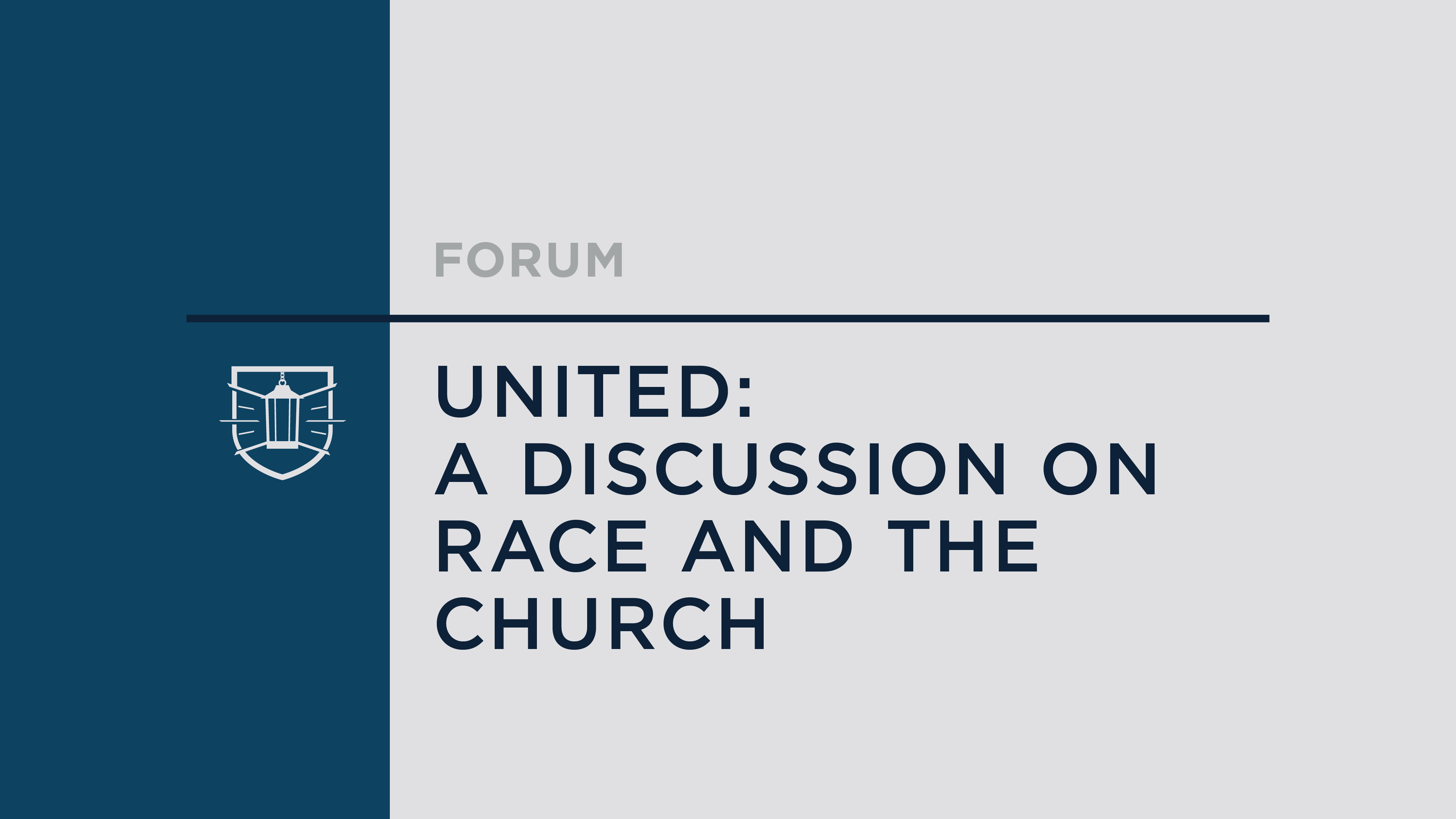 United: A Discussion on Race and the Church