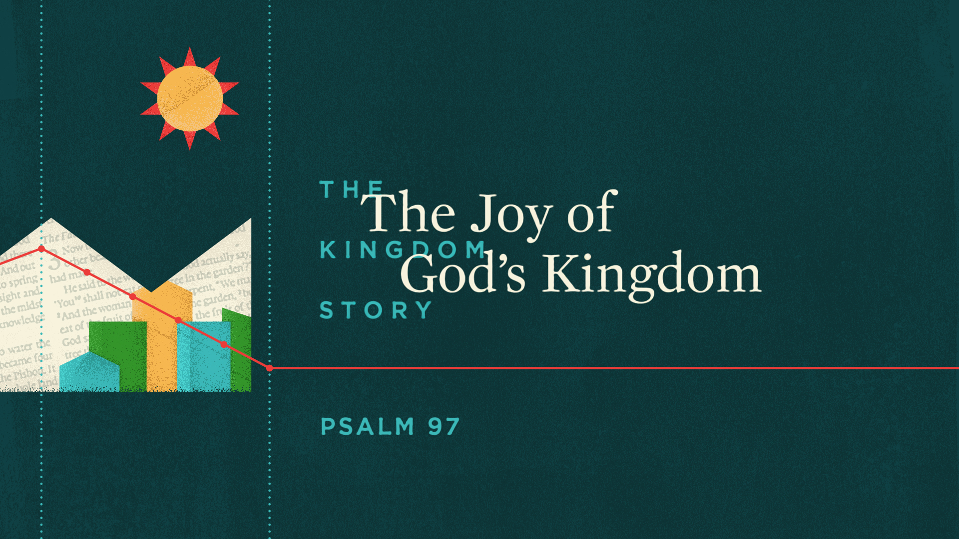 The Joy of God’s Kingdom