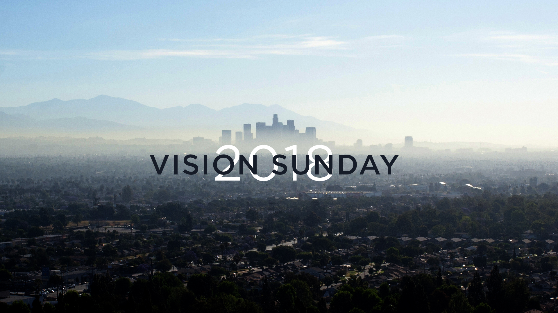 Vision Sunday 2018