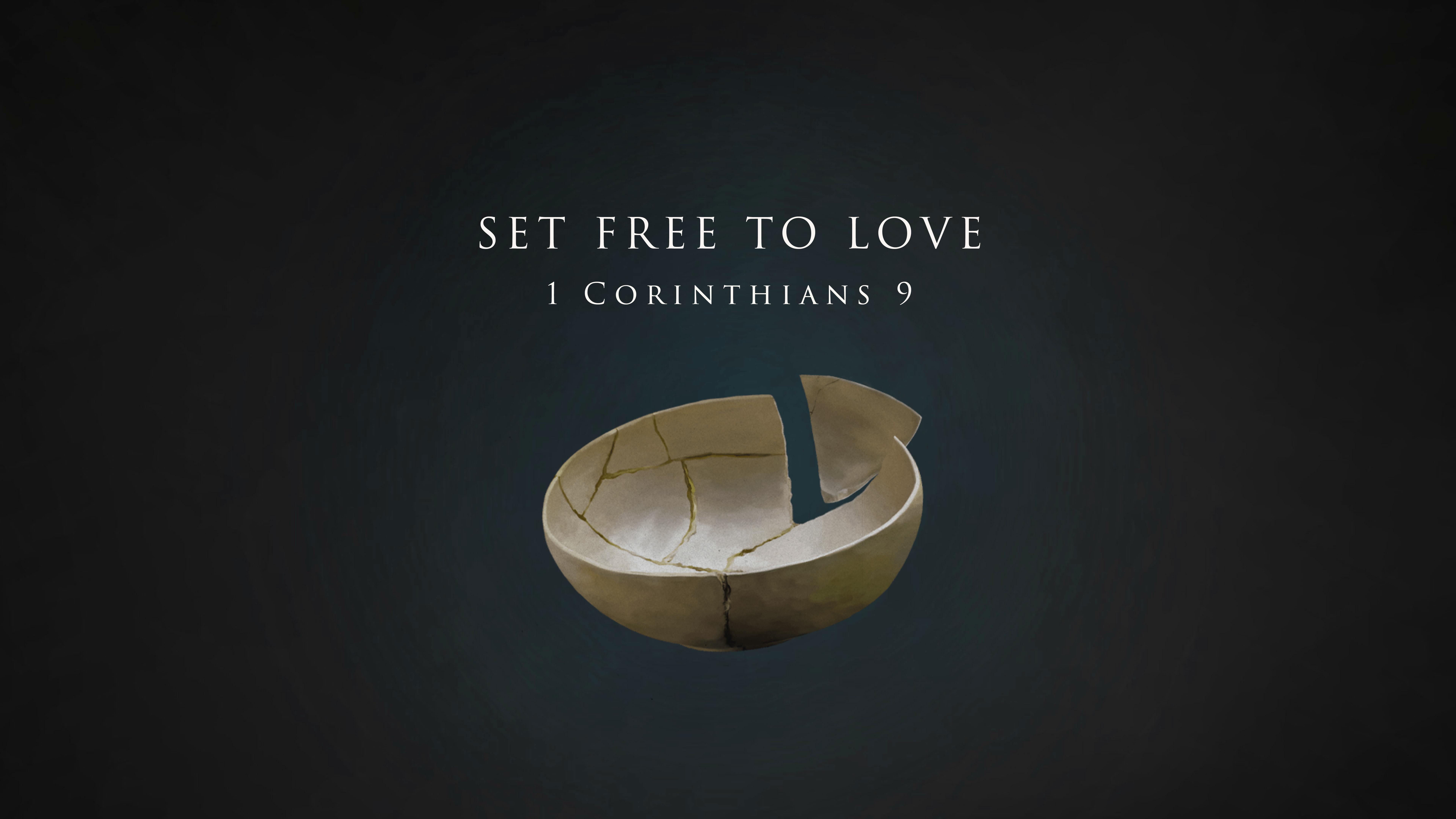 Set Free to Love