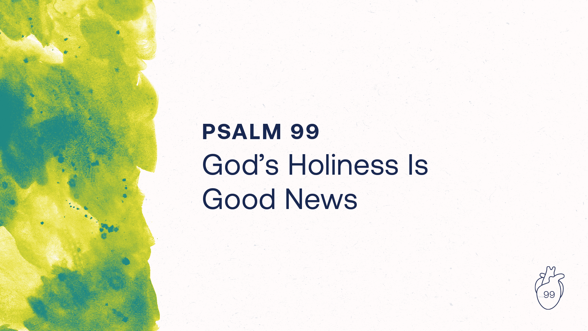 God’s Holiness Is Good News