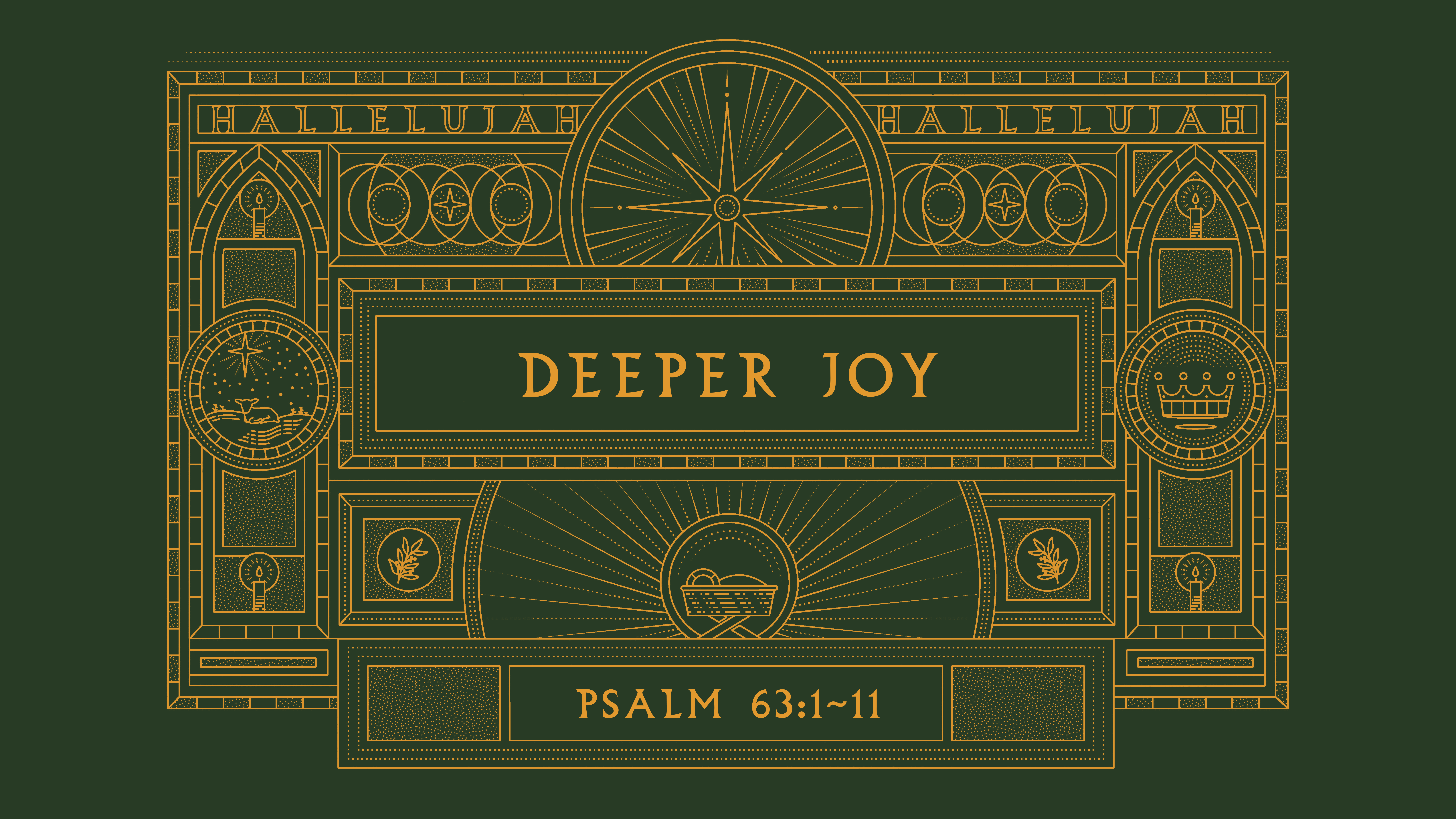 Deeper Joy in the Presence of our Savior 