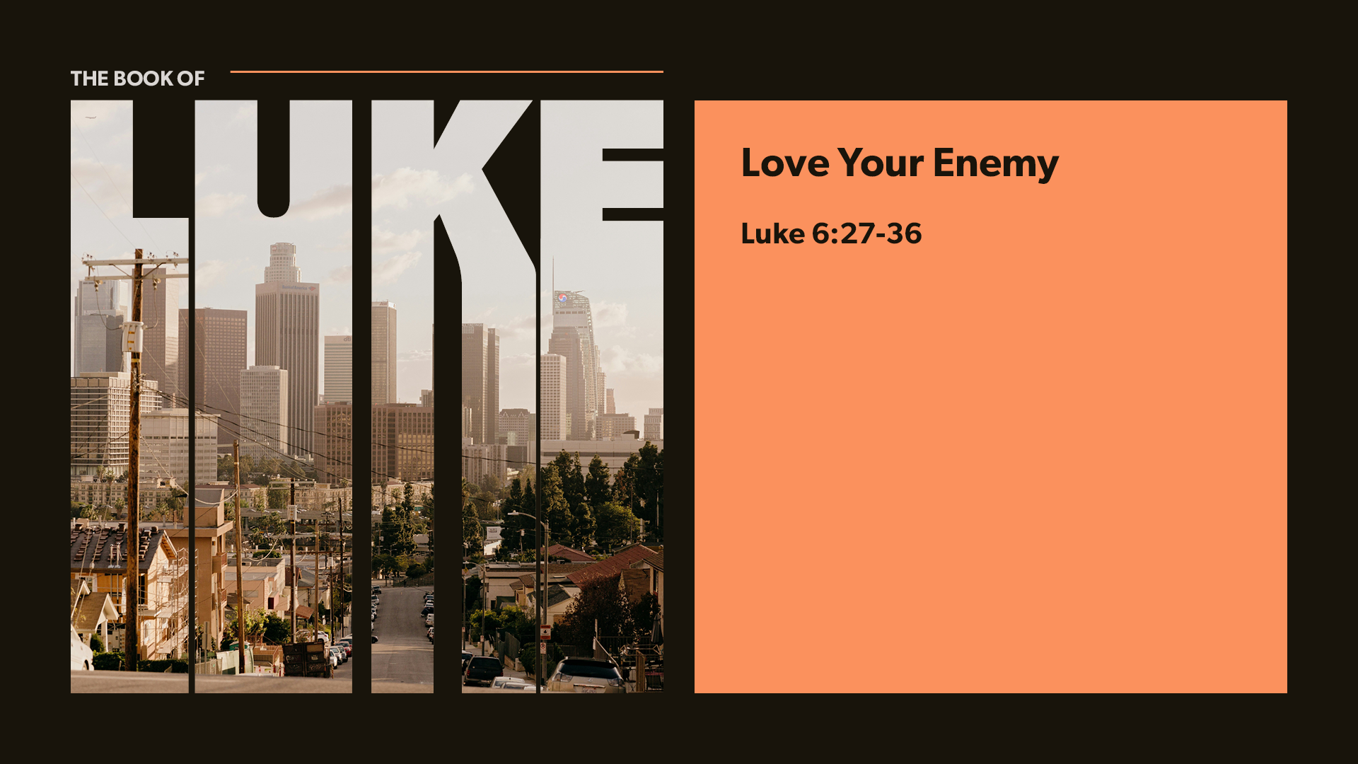 Love Your Enemy 