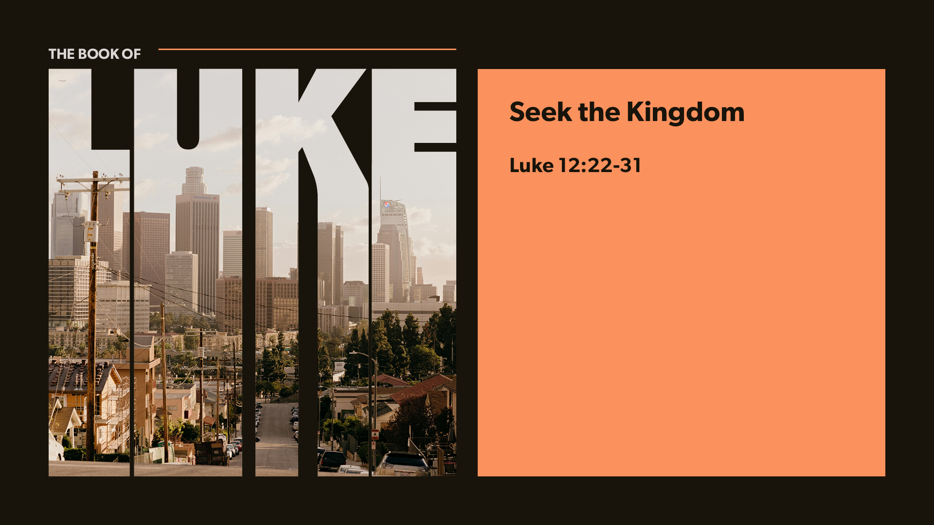 Seek the Kingdom