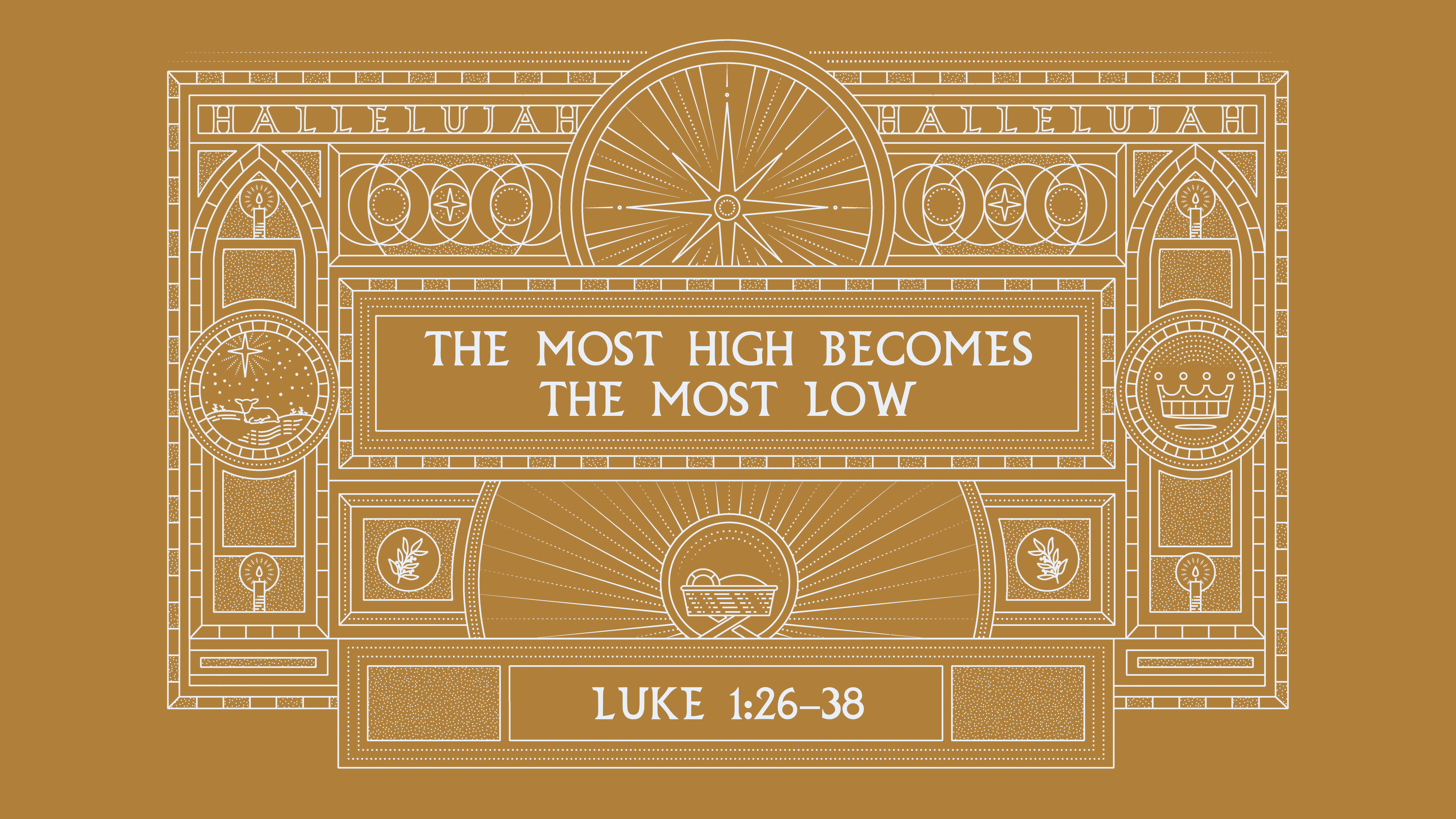 The Most High Becomes the Most Low 