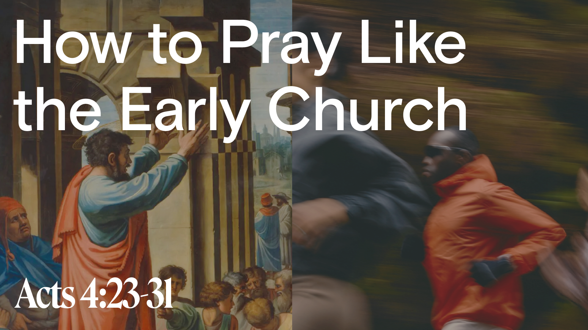 How to Pray Like the Early Church 