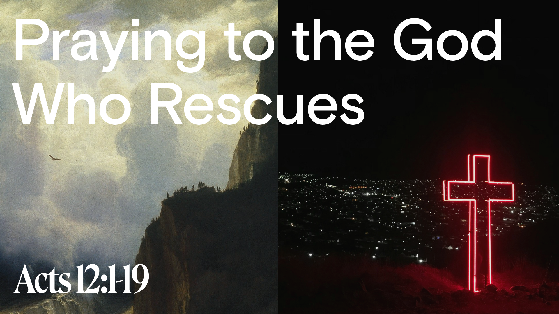 Praying to the God Who Rescues