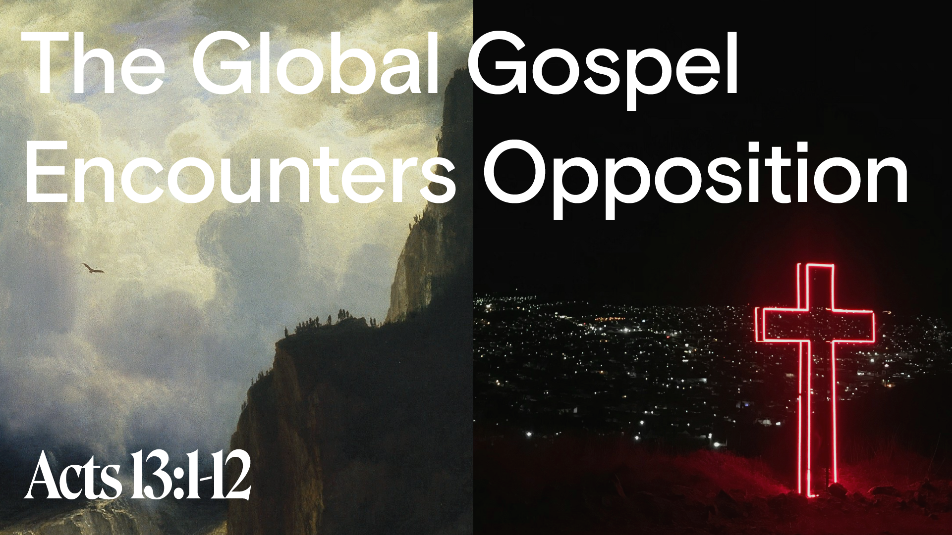 The Global Gospel Encounters Opposition 
