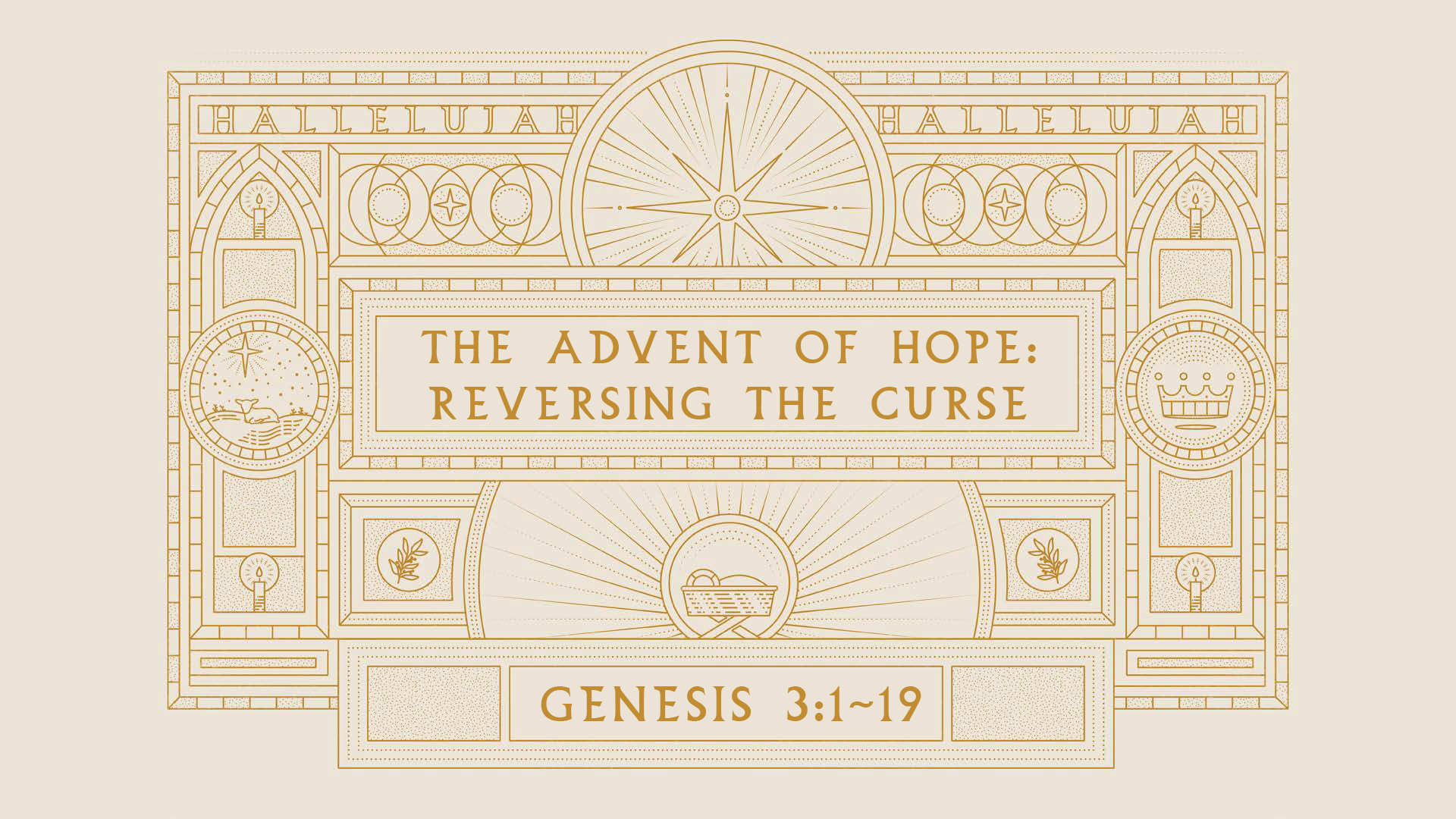 The Advent of Hope: Reversing the Curse 