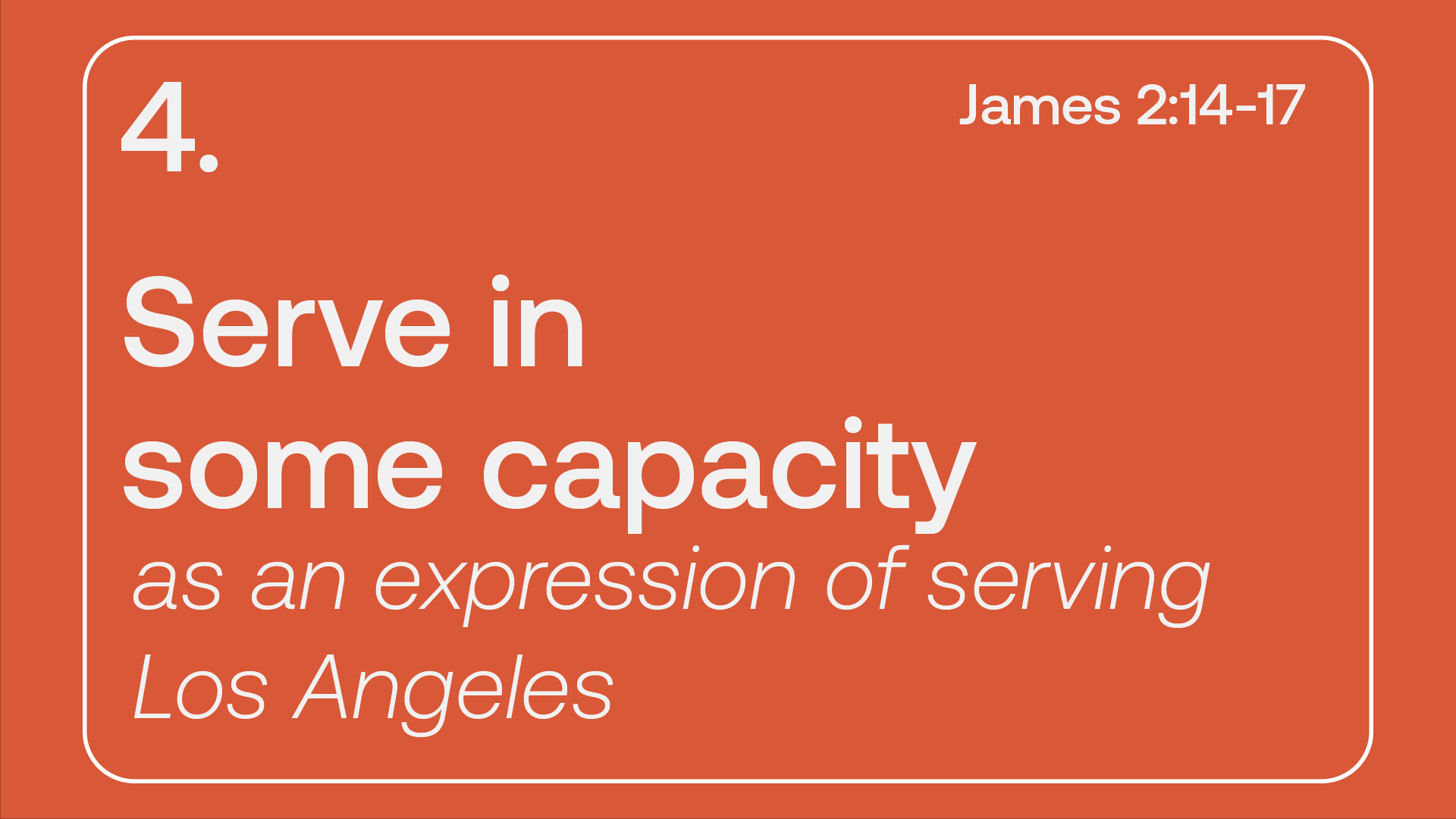 Serve in Some Capacity