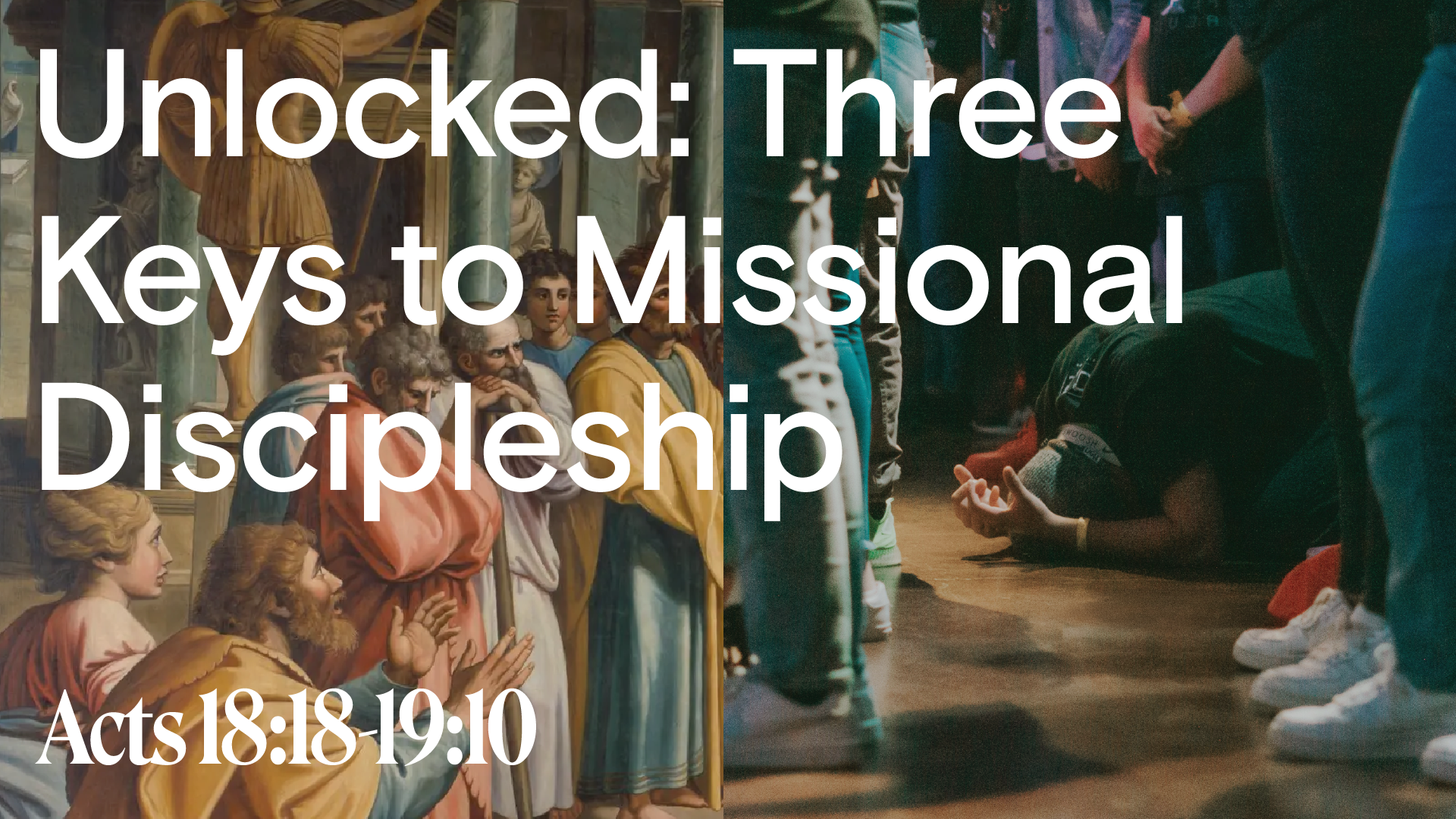 Unlocked: Three Keys to Missional Discipleship