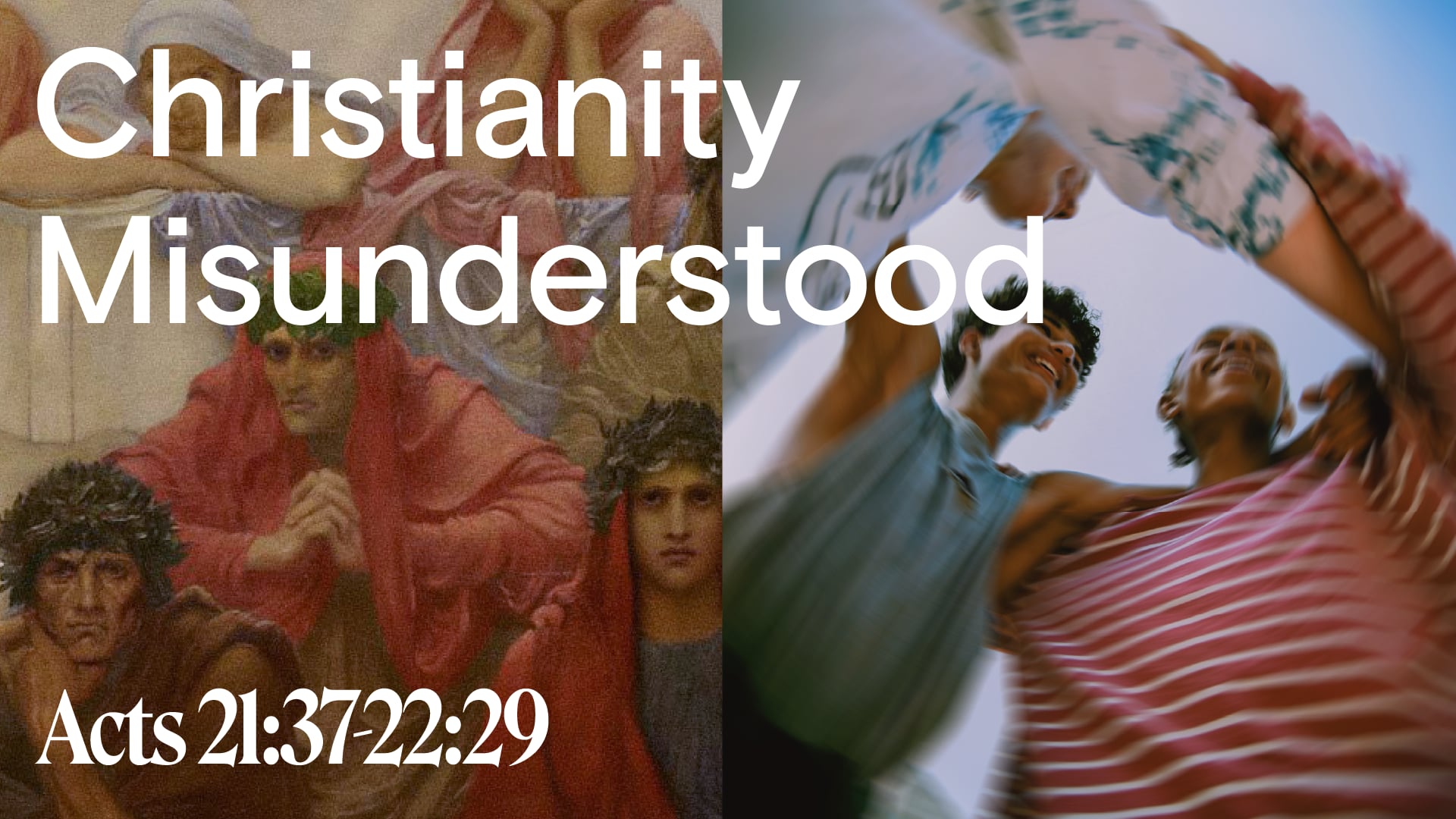 Christianity Misunderstood 