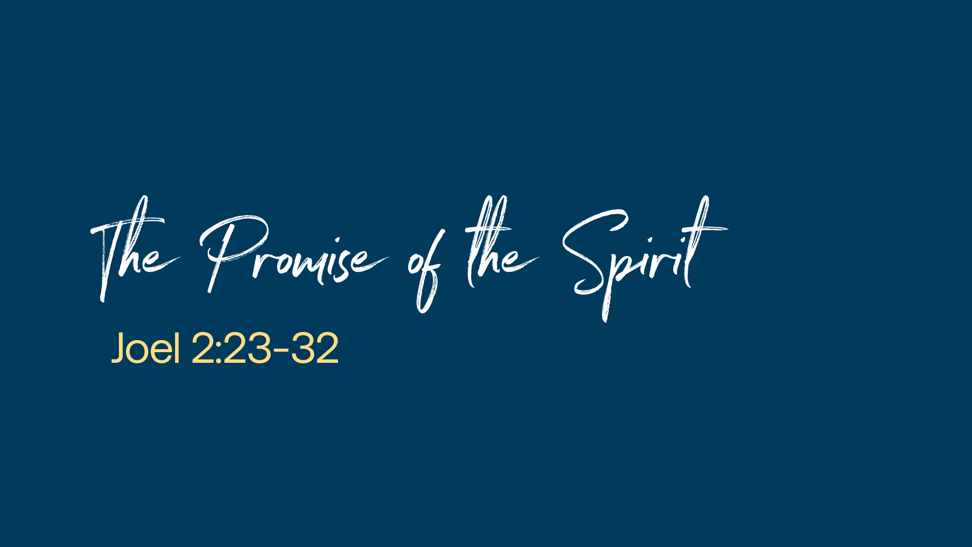 The Promise of the Spirit (Pentecost Sunday 2026) 